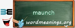 WordMeaning blackboard for maunch